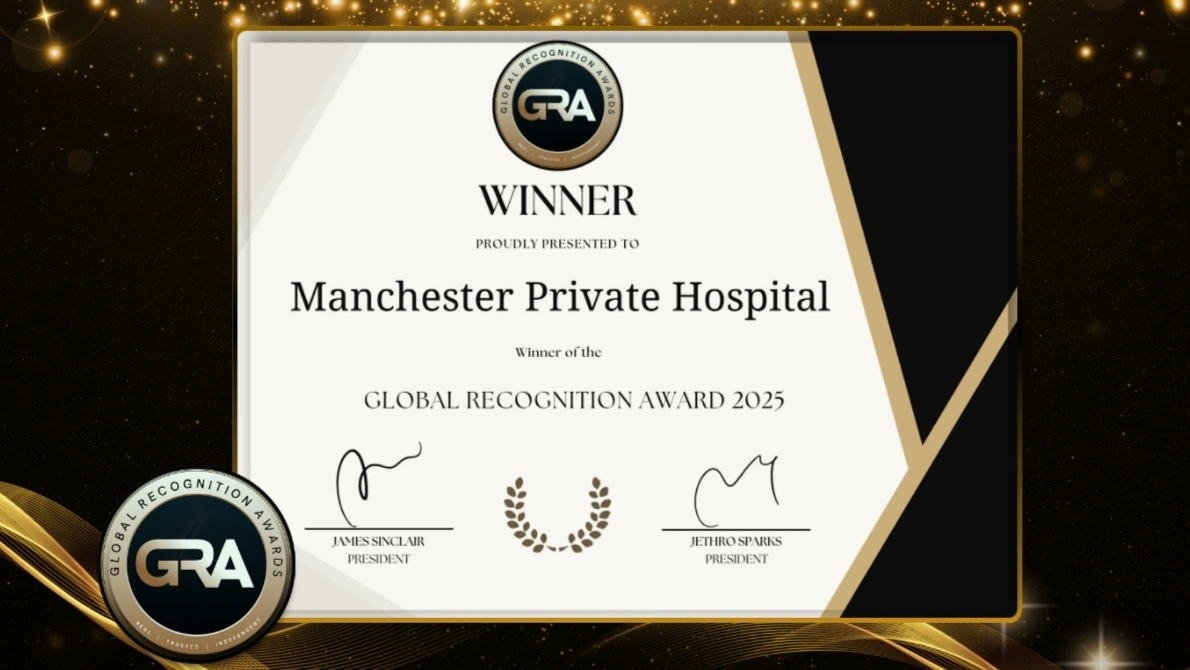 Manchester Private Hospital Global Recognition 2025 Certificate